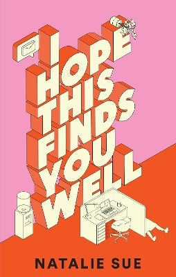 I Hope This Finds You Well By Natalie Sue