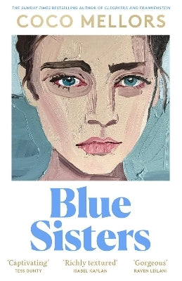 Blue Sisters By Coco Mellors