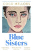 Blue Sisters By Coco Mellors