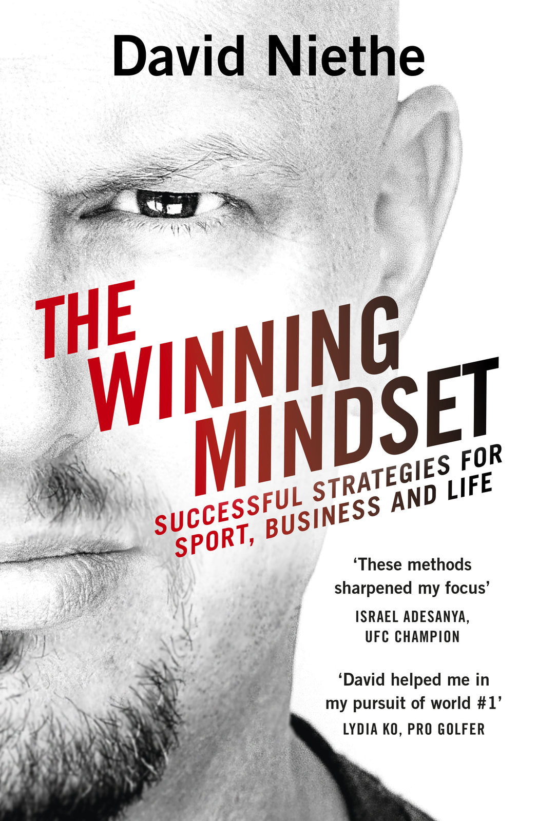 The Winning Mindset By David Niethe