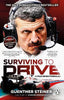 Surviving To Drive By Guenther Steiner