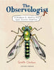 The Observologist By Giselle Clarkson (Hardback)
