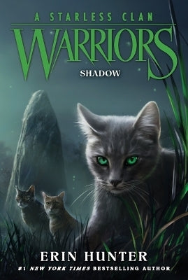 Warriors: A Starless Clan #3: Shadow By Erin Hunter