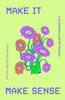Make It Make Sense: From Shit You Should Care About's Lucy Blakiston And Bel Hawkins By Lucy Blakiston, Bel Hawkins
