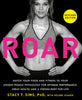 Roar, Revised Edition By Stacy T. Sims, Selene Yeager