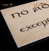 The Hobbit: An Unexpected Journey - No Admittance Sign