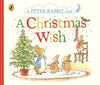 Peter Rabbit Tales: A Christmas Wish By Beatrix Potter