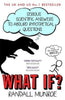 What If? By Randall Munroe