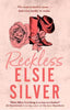 Reckless By Elsie Silver