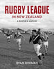 Rugby League In New Zealand By Ryan Bodman