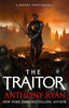 The Traitor By Anthony Ryan