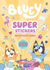 Bluey: Super Stickers Picture Book By Bluey