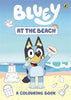 Bluey: At The Beach: A Colouring Book Picture Book By Bluey