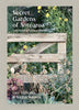 Secret Gardens Of Aotearoa By Jane Mahoney, Sophie Bannan (Hardback)