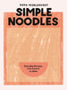 Simple Noodles By Pippa Middlehurst (Hardback)