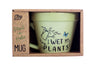 Plant-a-holic Mugs - Wet my Plants