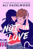 Not In Love By Ali Hazelwood