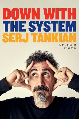 Down With The System By Serj Tankian