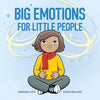 Big Emotions For Little People By Rebekah Lipp