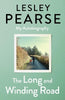 The Long And Winding Road By Lesley Pearse
