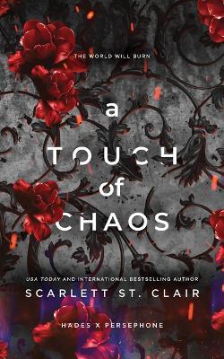A Touch Of Chaos By Scarlett St Clair
