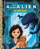 A Is For Alien: An Abc Book (20Th Century Studios) Picture Book By Charles Gould (Hardback)