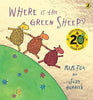 Where Is The Green Sheep? Celebration Book Picture Book By Mem Fox (Hardback)