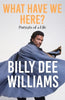 What Have We Here? By Billy Dee Williams