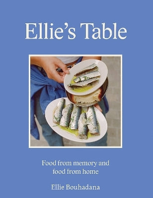 Ellie's Table By Ellie Bouhadana (Hardback)