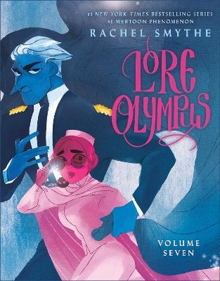 Lore Olympus: Volume Seven By Rachel Smythe