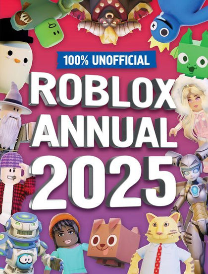 100% Unofficial Roblox Annual 2025 By 100% Unofficial, Farshore (Hardback)