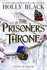 The Prisoner's Throne By Holly Black