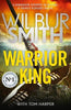 Warrior King By Tom Harper, Wilbur Smith (Hardback)