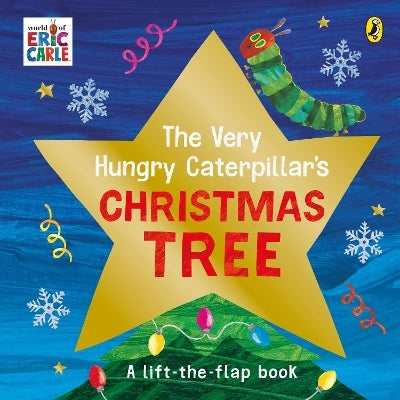 The Very Hungry Caterpillar's Christmas Tree Picture Book By Eric Carle