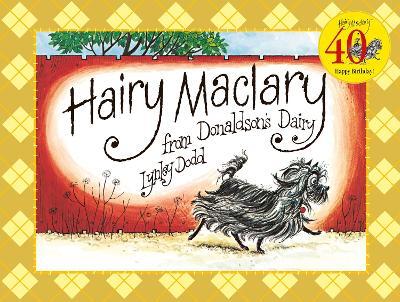 Hairy Maclary From Donaldson's Dairy Picture Book By Lynley Dodd (Hardback)