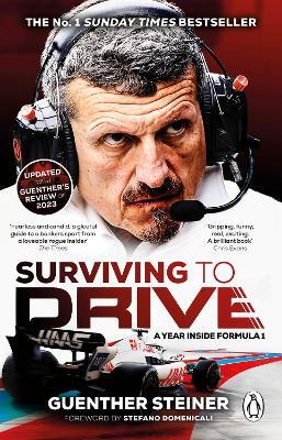 Surviving To Drive By Guenther Steiner