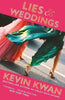 Lies And Weddings By Kevin Kwan