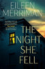 The Night She Fell By Eileen Merriman