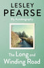 The Long And Winding Road By Lesley Pearse