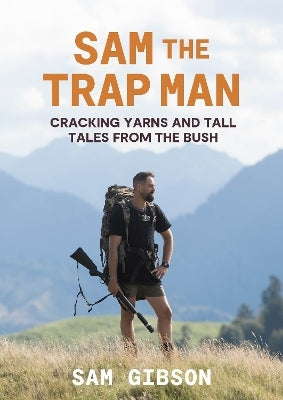 Sam The Trap Man By Sam Gibson